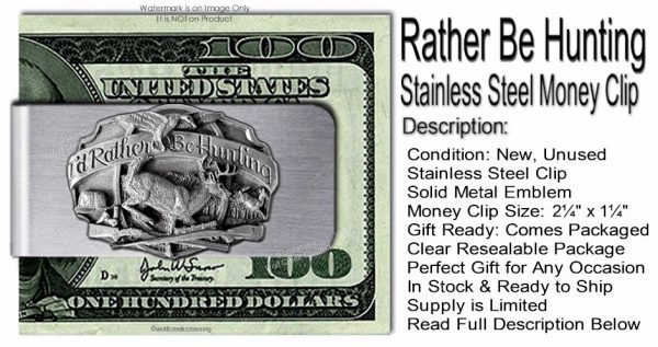 Rather Be Hunting Stainless Steel Money Clip Sportsman Deer Hunter - Image 2